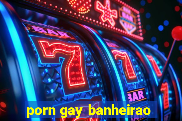 porn gay banheirao